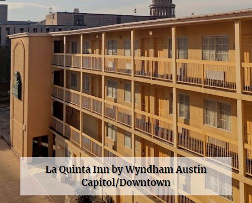 La Quinta Inn by Wyndham Austin Capitol / Downtown